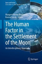 Space and Society - The Human Factor in the Settlement of the Moon