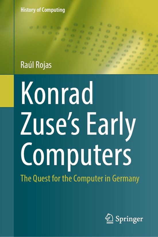 Computer Science (R0) - Konrad Zuse's Early Computers - cover
