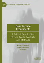 Exploring the Basic Income Guarantee - Basic Income Experiments