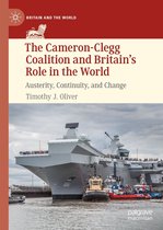 Britain and the World - The Cameron-Clegg Coalition and Britain’s Role in the World