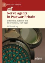 Britain and the World - Nerve Agents in Postwar Britain