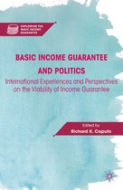 Exploring the Basic Income Guarantee - Basic Income Guarantee and Politics