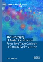 Latin American Political Economy - The Geography of Trade Liberalization