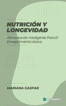 Nutrición y Longevidad