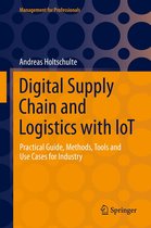 Management for Professionals - Digital Supply Chain and Logistics with IoT