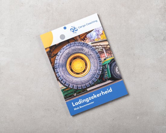 Boek 'Ladingzekerheid' met grote vrachtwagenband op de voorkant. Titel en naam zichtbaar.