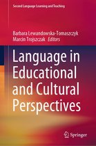 Second Language Learning and Teaching - Language in Educational and Cultural Perspectives