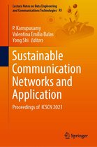 Lecture Notes on Data Engineering and Communications Technologies 93 - Sustainable Communication Networks and Application