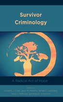 Applied Criminology across the Globe- Survivor Criminology