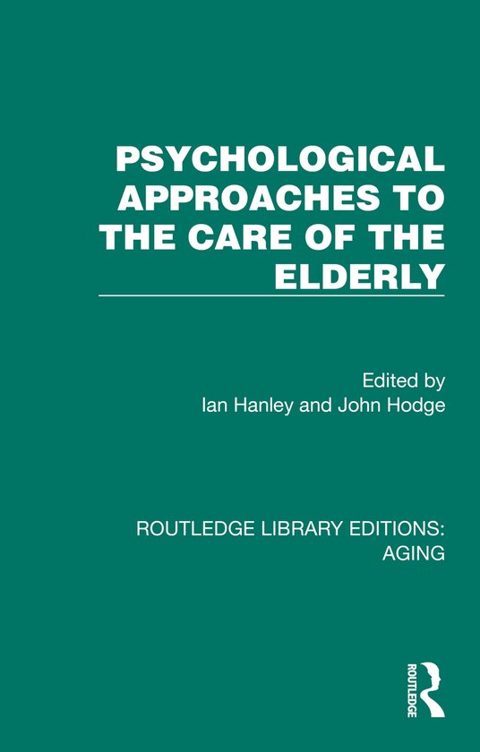 Routledge Library Editions: Aging- Psychological Approaches  ... - cover