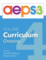 Assessment, Evaluation, and Programming System for Infants and Children (AEPS®-3): Curriculum, Volume 4