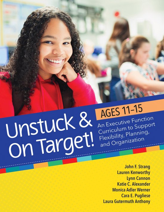 Unstuck & on Target! Ages 11-15 - cover