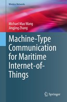 Wireless Networks - Machine-Type Communication for Maritime Internet-of-Things