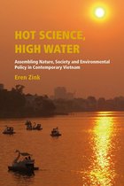 Hot Science, High Water
