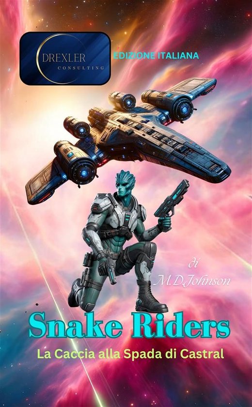 Snake Rider Snake Riders (ebook), M.D.Johnson | 9791223033623 | Boeken | bol