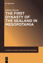 Studies in Ancient Near Eastern Records (SANER)20-The First Dynasty of the Sealand in Mesopotamia