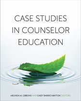 Case Studies in Counselor Education