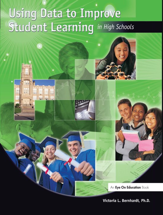 Using Data to Improve Student Learning in High Schools | 9781138416444 ...