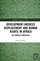 Routledge Contemporary Africa- Development-induced Displacement and Human Rights in Africa