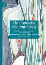 Palgrave Gothic - The Grotesque Modernist Body