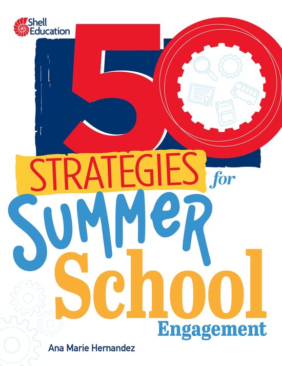 50 Strategies - 50 Strategies for Summer School Engagement - cover