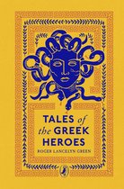 Puffin Clothbound Classics- Tales of the Greek Heroes