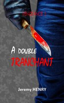 Vengeance 1 - A double tranchant