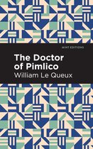 Mint Editions (Crime, Thrillers and Detective Work) - The Doctor of Pimlico