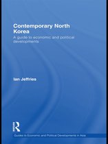 Guides to Economic and Political Developments in Asia - Contemporary North Korea