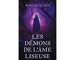 Collection de "L'âme liseuse" 1 - Les Démons de L'âme liseuse