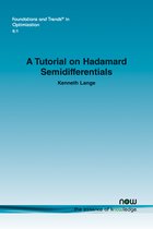 Foundations and Trends® in Optimization-A Tutorial on Hadamard Semidifferentials