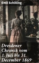 Dresdener Chronik vom 1. Juli bis 31. December 1869