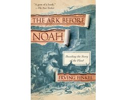 The Ark Before Noah