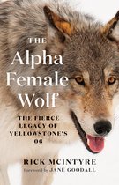The Alpha Wolves of Yellowstone Series-The Alpha Female Wolf