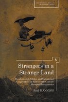 Cultural Revolutions: Russia in the Twentieth Century- Strangers in a Strange Land