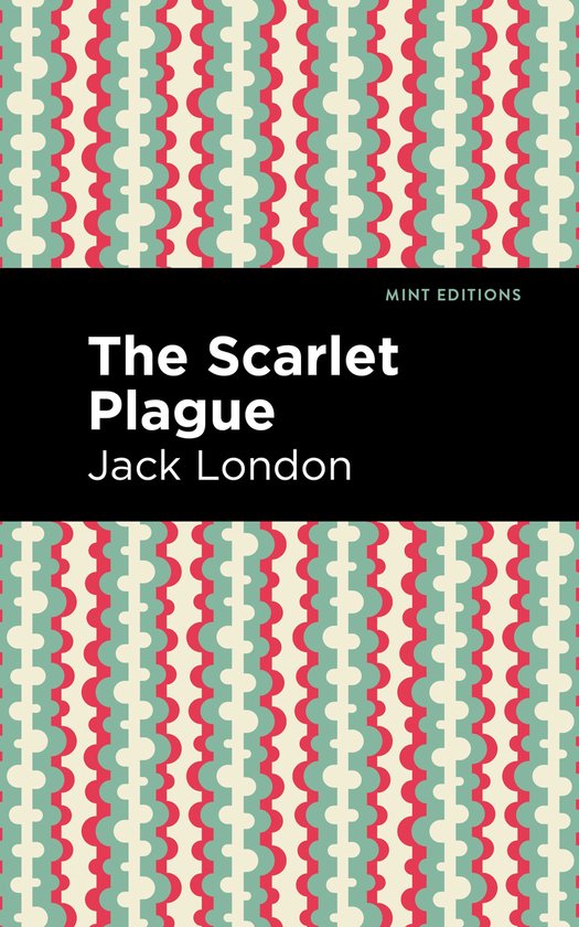 Mint Editions-The Scarlet Plague - cover
