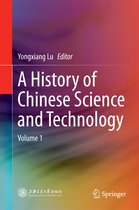 A History of Chinese Science and Technology