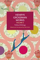 Historical Materialism- Henryk Grossman Works, Volume 2