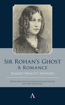 Anthem Studies in Gothic Literature- Sir Rohan’s Ghost. A Romance