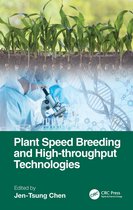 Plant Speed Breeding and High-throughput Technologies