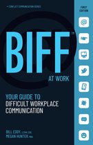 BIFF Conflict Communication Series- BIFF at Work