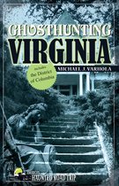 America's Haunted Road Trip- Ghosthunting Virginia