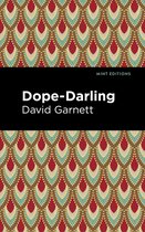Mint Editions- Dope-Darling
