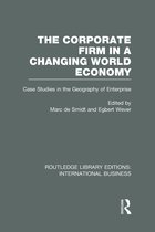 The Corporate Firm in a Changing World Economy