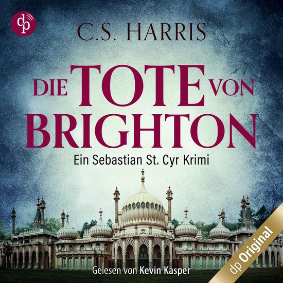 Die Tote von Brighton - Sebastian St. Cyr-Reihe, Band 2 (Ung ... - cover