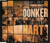 Bløf – Donker Hart - CD Single