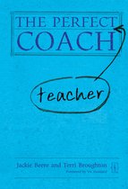 The Perfect Teacher Coach