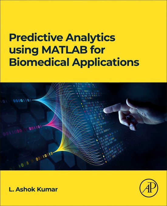 Predictive Analytics using MATLAB(R) for Biomedical Applicat ... - cover