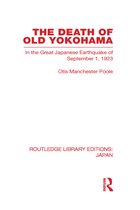 The Death of Old Yokohama