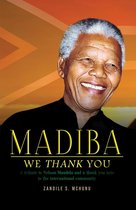 Madiba – We Thank You